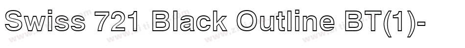 Swiss 721 Black Outline BT(1)字体转换